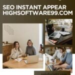 seo instant appear highsoftware99.com